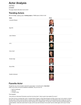 Actor Analysis Joel Ross 2/3/2020 This Page Analyzes Data About Movie Actors! Trending Actors