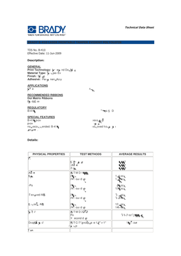 Technical Data Sheet BRADY B-410 LASER PRINTABLE TAMPER