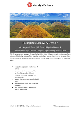 Philippines Discovery Dossier Go Beyond Tour │15 Days│Physical Level 3 Manila - Pampanga - Banaue - Baguio - Vigan - Laoag - Bohol - Cebu