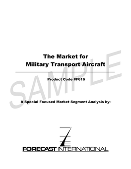 The Market for Military Transport Aircraft