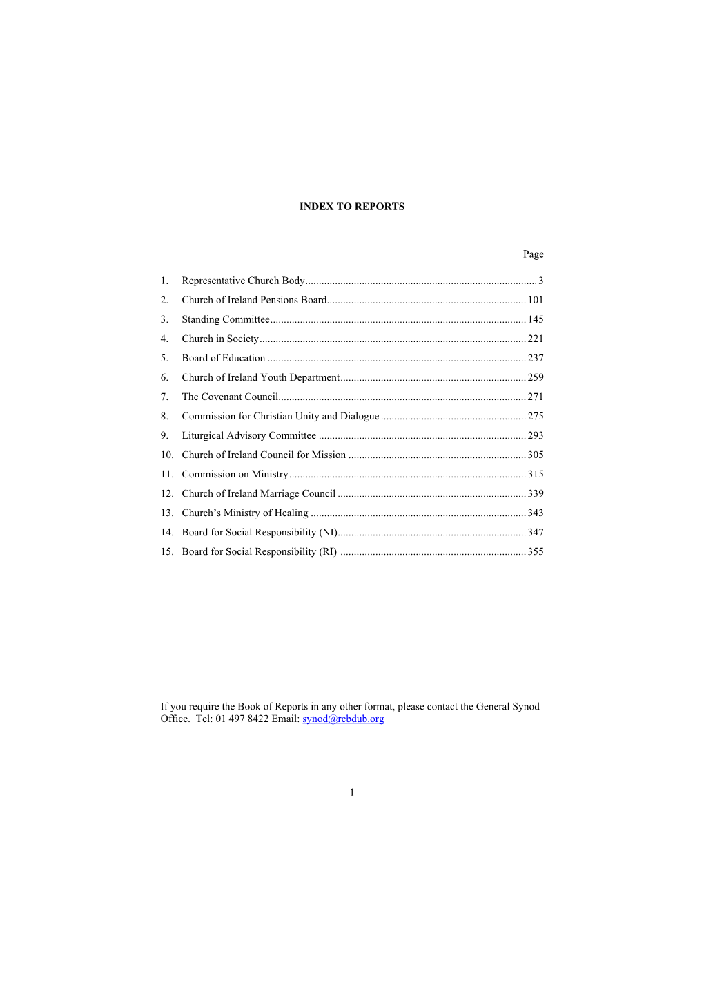 1 INDEX to REPORTS Page 1. Representative Church Body