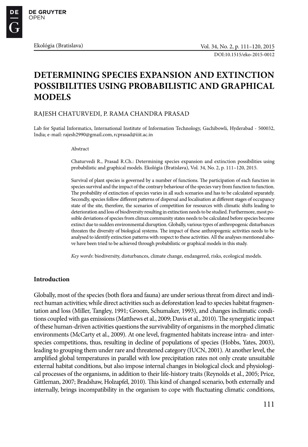 Determining Species Expansion and Extinction Possibilities Using Probabilistic and Graphical Models