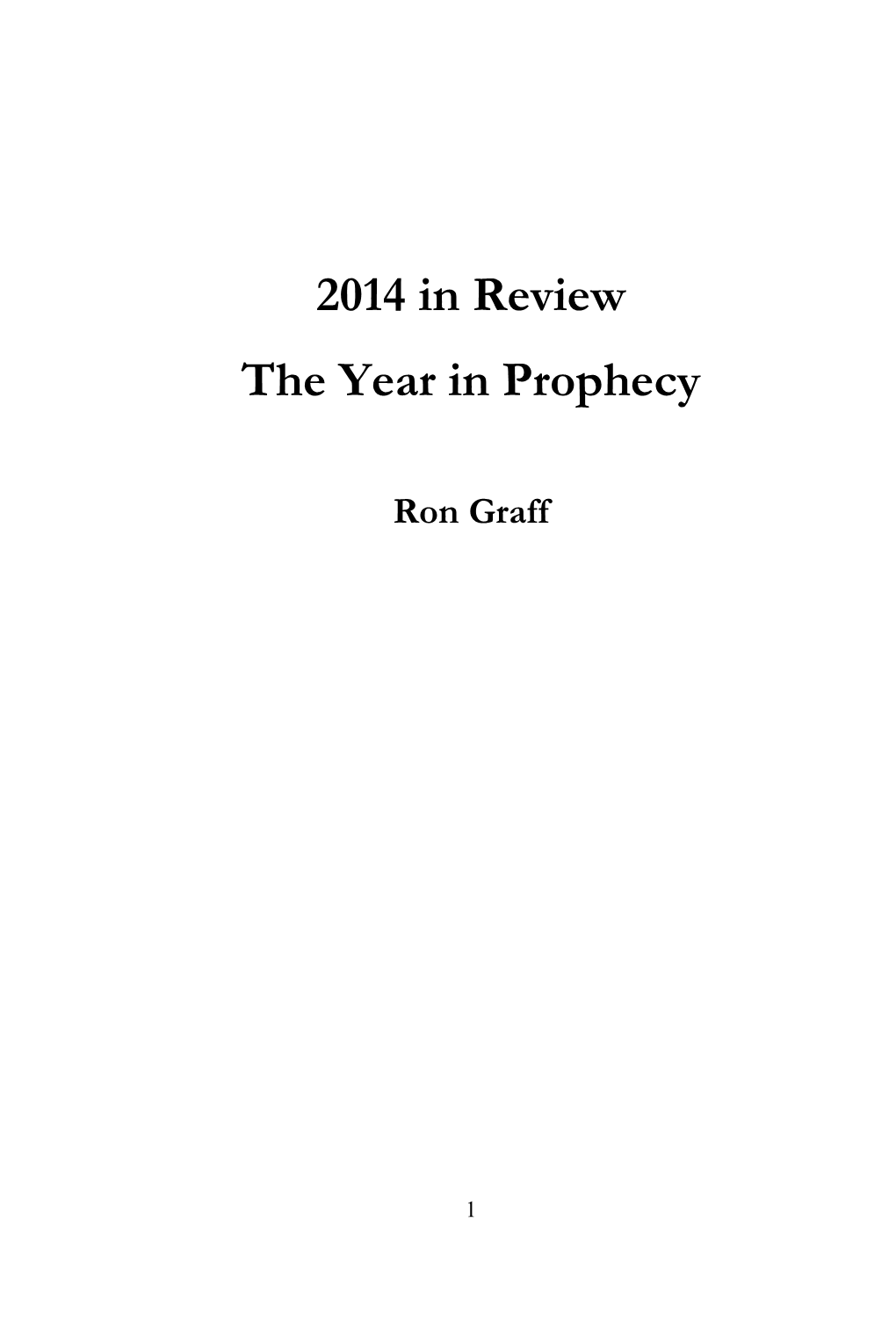 2014 in Review the Year in Prophecy