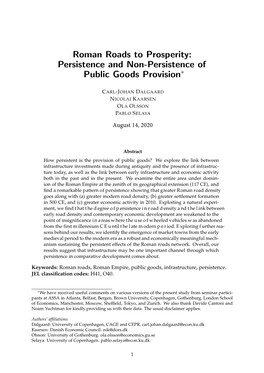 Roman Roads to Prosperity: Persistence and Non-Persistence of Public Goods Provision∗