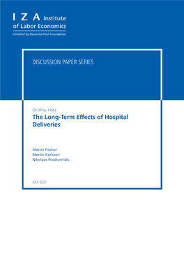 The Long-Term Effects of Hospital Deliveries