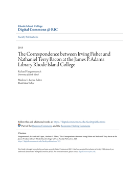 The Correspondence Between Irving Fisher and Nathaniel Terry Bacon at the James P. Adams Library Rhode Island College