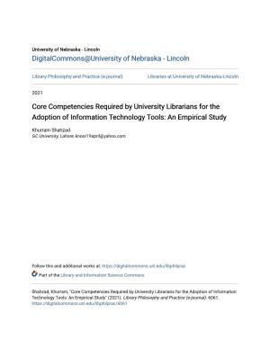 Core Competencies Required by University Librarians for the Adoption of Information Technology Tools: an Empirical Study