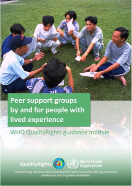 WHO Qualityrights Guidance Module on Peer Support Groups