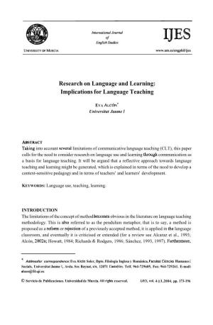 Research on Language and Learning: Implications for Language Teaching