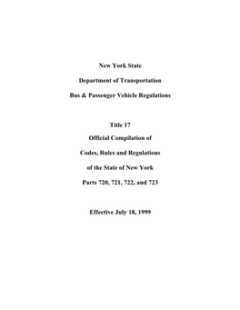 New York State Department of Transportation Bus & Passenger Vehicle Regulations Title 17 Official Compilation of Codes, Rule