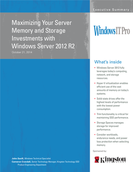 Maximizing Your Server Memory and Storage Investments with Windows Server 2012 R2 October 21, 2014