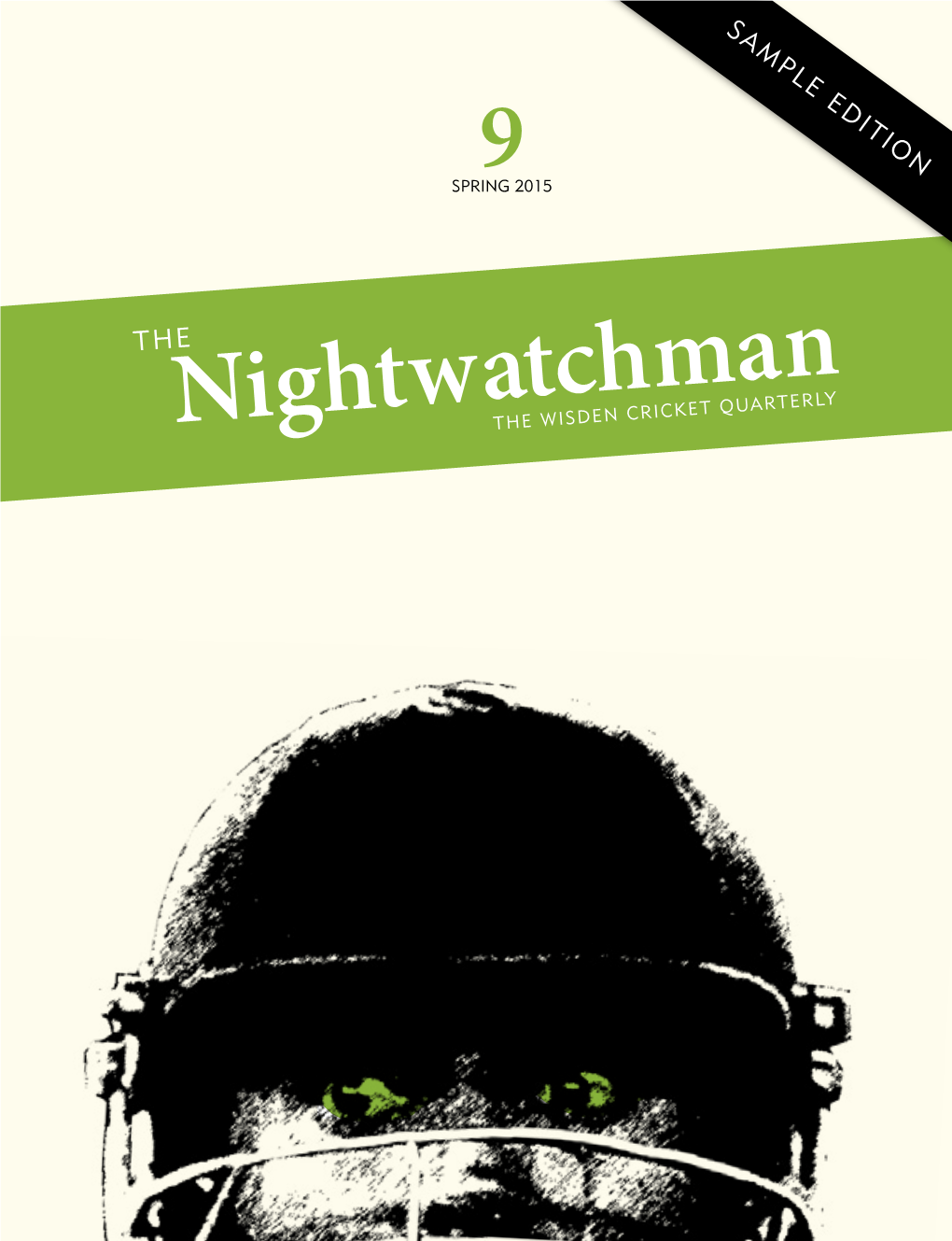 The Nightwatchman Is a Quarterly Collection of Essays and Long-Form Articles and Is Available in Print and E-Book Formats