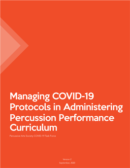 Managing COVID-19 Protocols in Administering Percussion Performance Curriculum Percussive Arts Society COVID-19 Task Force