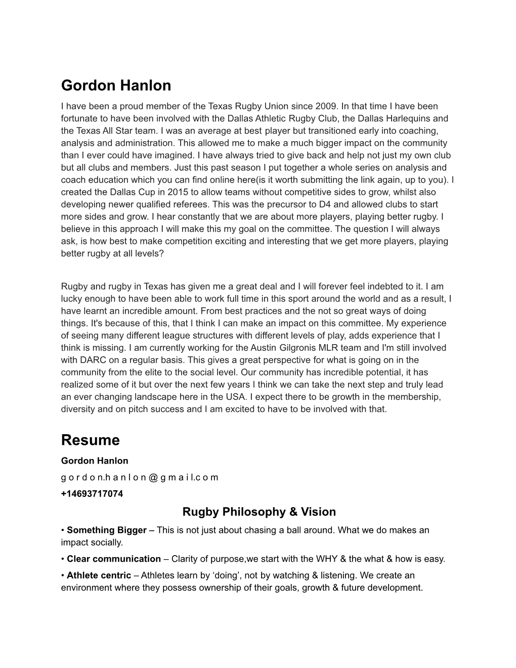 Gordon Hanlon I Have Been a Proud Member of the Texas Rugby Union Since 2009