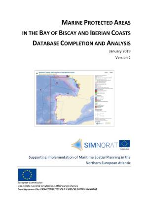 MARINE PROTECTED AREAS in the BAY of BISCAY and IBERIAN COASTS DATABASE COMPLETION and ANALYSIS January 2019 Version 2