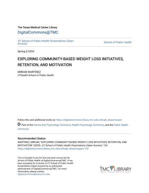 Exploring Community-Based Weight Loss Initiatives, Retention, and Motivation