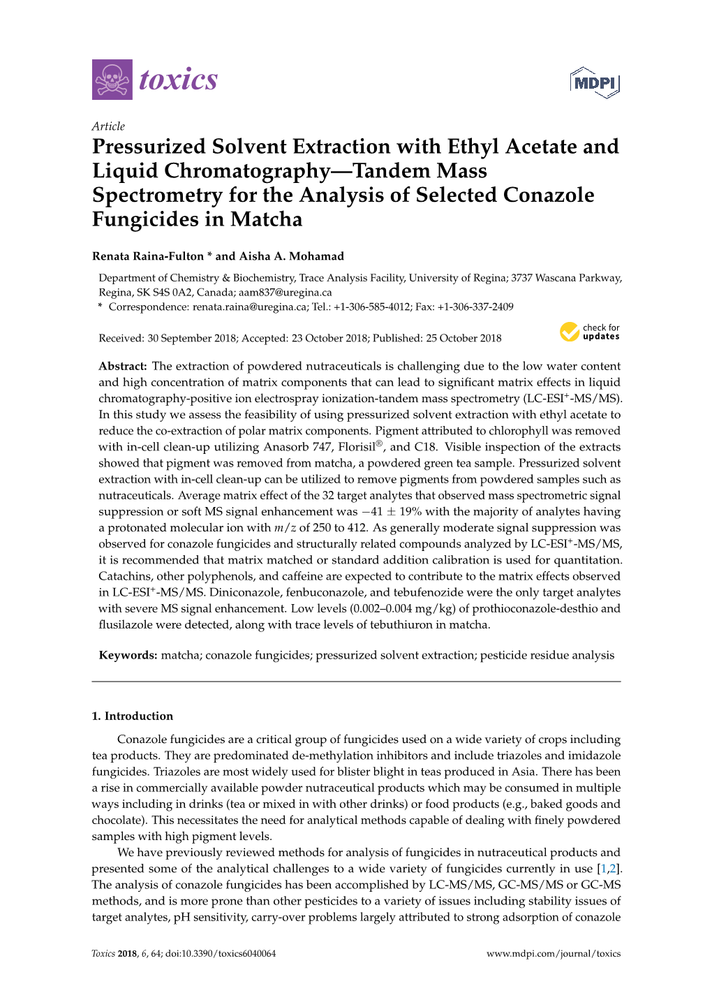Pressurized Solvent Extraction with Ethyl Acetate and Liquid Chromatography—Tandem Mass Spectrometry for the Analysis of Selected Conazole Fungicides in Matcha
