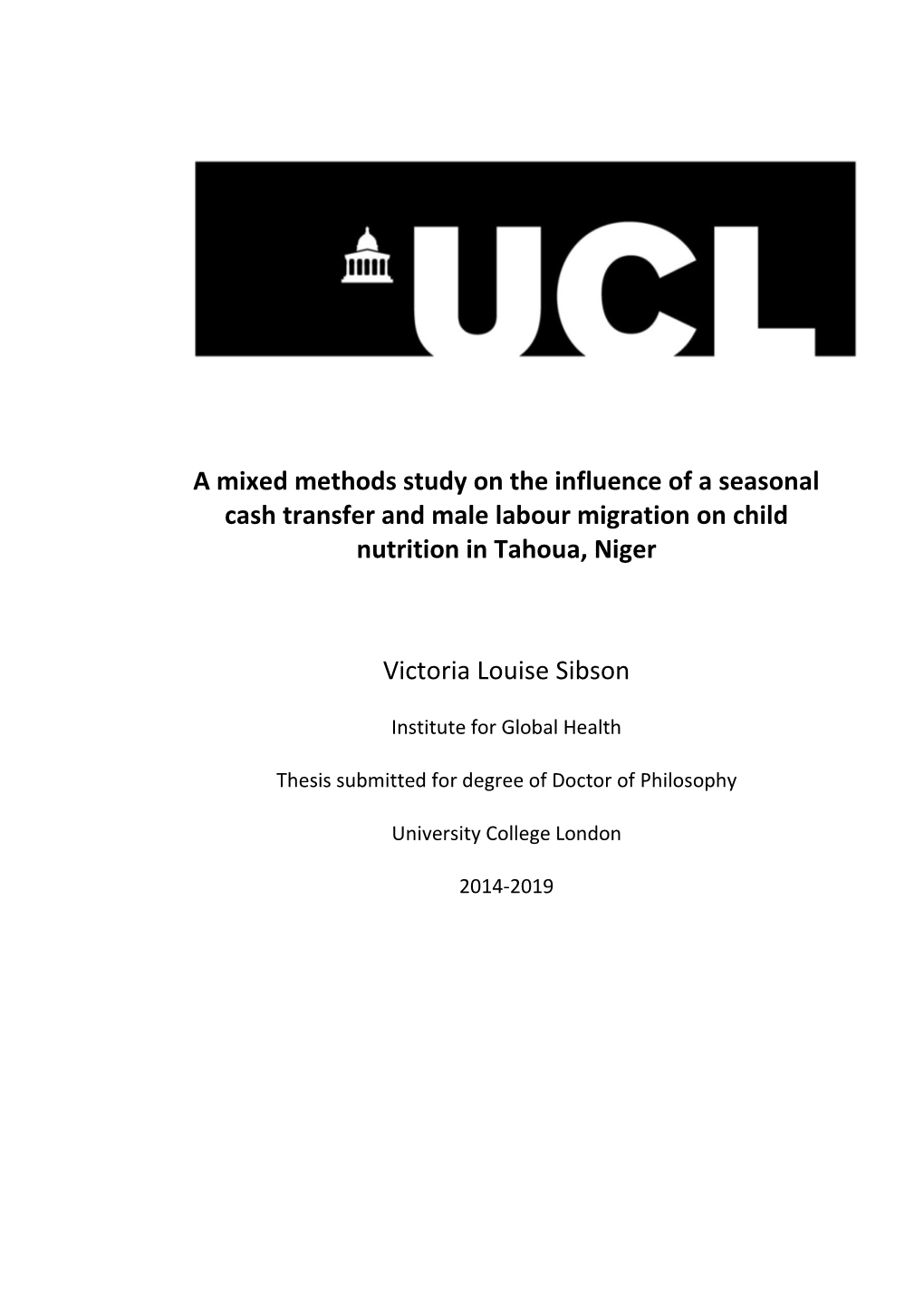 A Mixed Methods Study on the Influence of a Seasonal Cash Transfer and Male Labour Migration on Child Nutrition in Tahoua, Niger