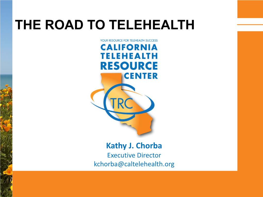 The Road to Telehealth