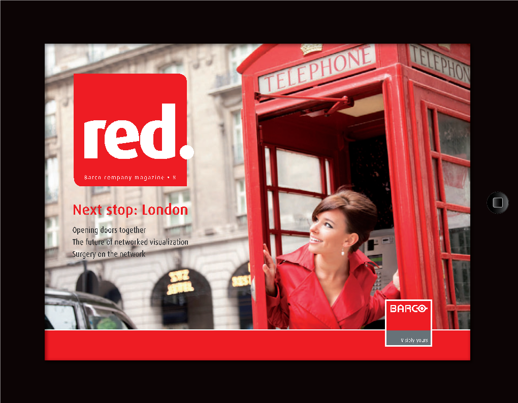 Next Stop: London Opening Doors Together the Future of Networked Visualization Surgery on the Network Red.Content