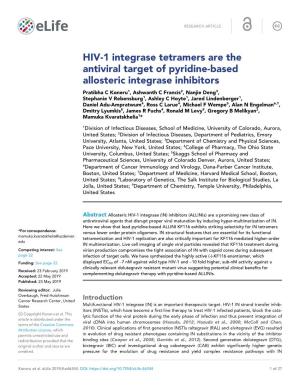 HIV-1 Integrase Tetramers Are the Antiviral Target of Pyridine-Based