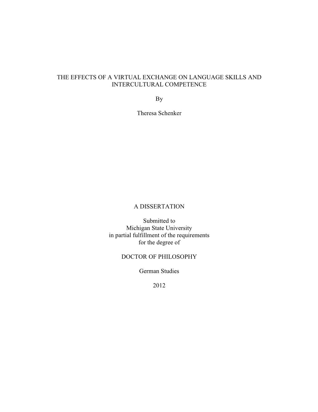 The Effects of a Virtual Exchange on Language Skills and Intercultural Competence