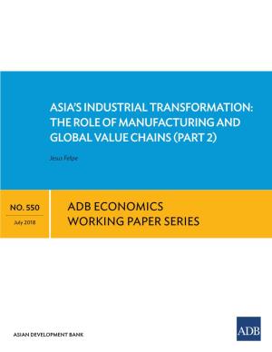 Asia's Industrial Transformation: the Role Of