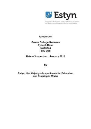 Inspection Report Gower College Swansea 2018