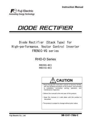 Diode Rectifier (Stack Type) for High-Performance, Vector Control Inverter FRENIC-VG Series