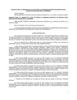1 Decreto Num. 141, Mediante El Cual Se Erige La Comisaria Municipal De Rancho Viejo, Municipio De Malinaltepec, Guerrero. Texto