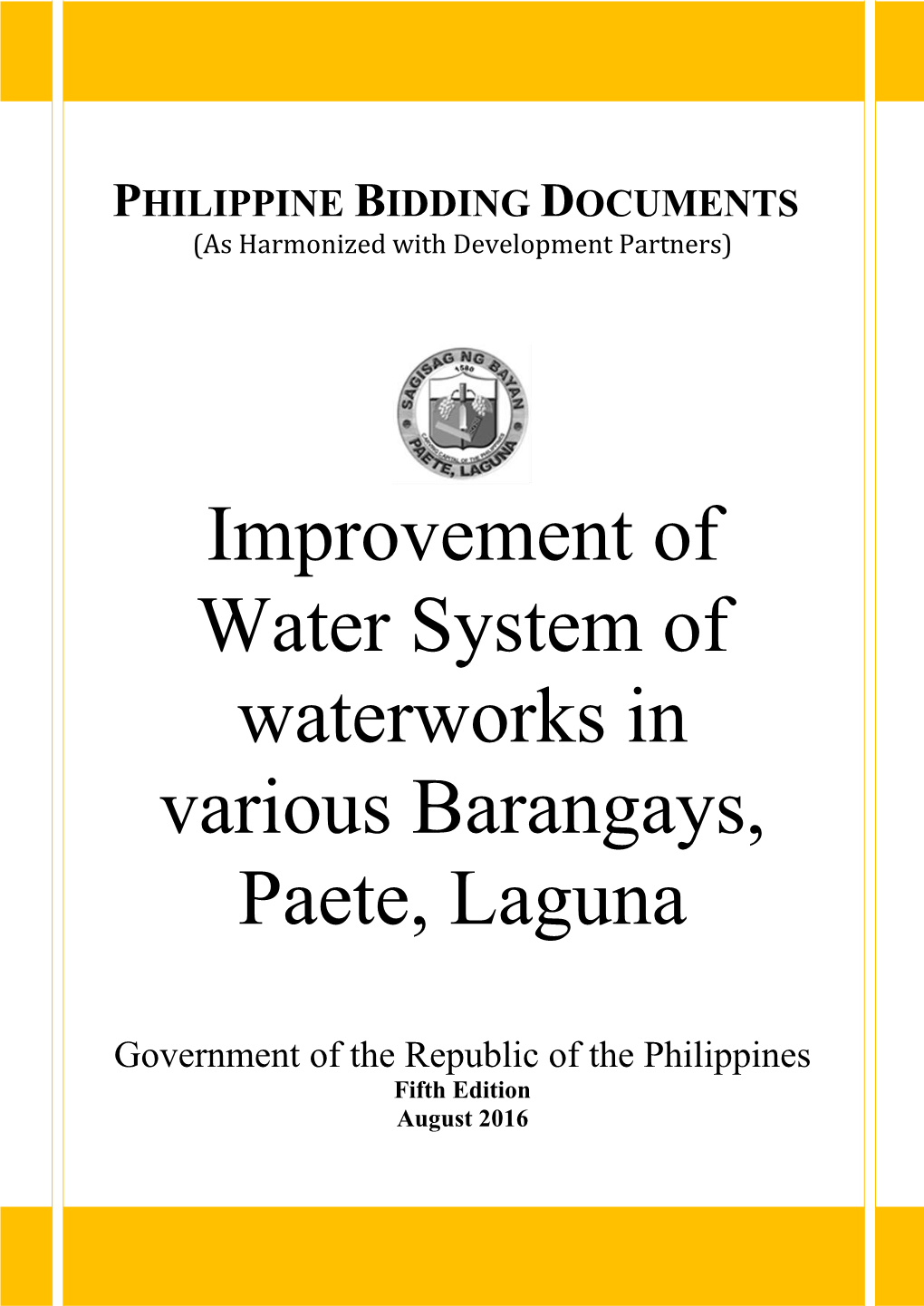 Improvement of Water System of Waterworks in Various Barangays, Paete, Laguna