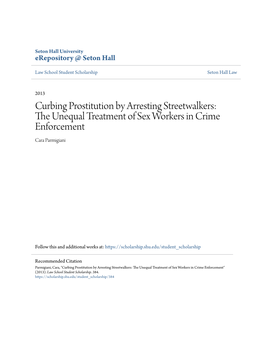 Curbing Prostitution by Arresting Streetwalkers: the Unequal Treatment of Sex Workers in Crime Enforcement