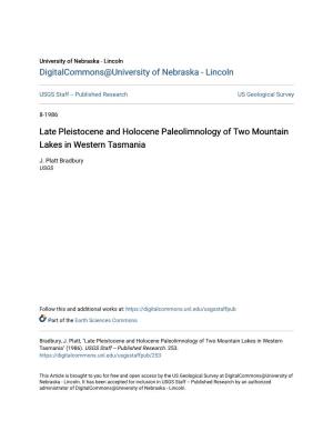 Late Pleistocene and Holocene Paleolimnology of Two Mountain Lakes in Western Tasmania