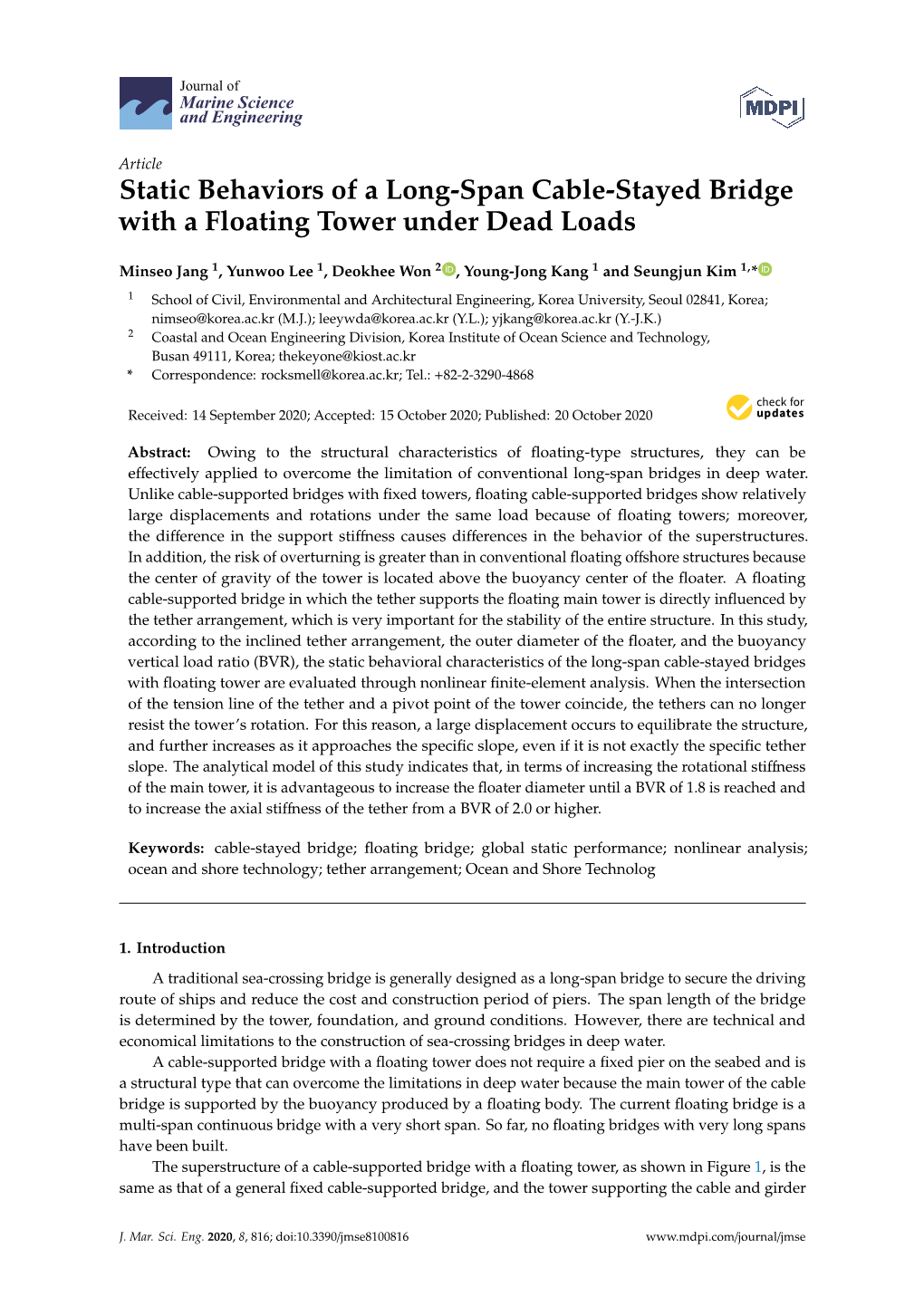 Static Behaviors of a Long-Span Cable-Stayed Bridge with a Floating Tower Under Dead Loads