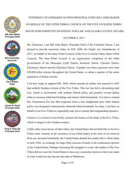 Page 1 of 4 TESTIMONY of CHEROKEE NATION PRINCIPAL CHIEF BILL JOHN BAKER on BEHALF of the INTER-TRIBAL COUNCIL of the FIVE CIVIL