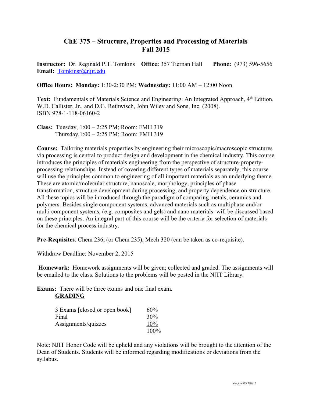 Che 375 Structure, Properties and Processing of Materials