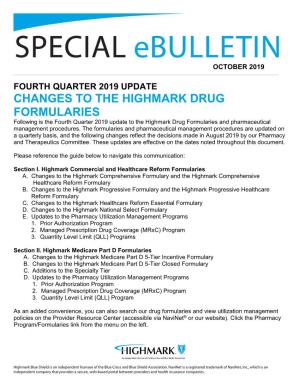 Fourth Quarter 2019 Update: Changes to the Highmark Drug Formularies