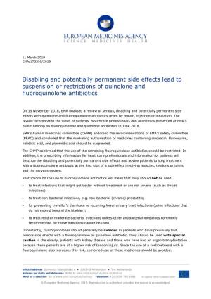Disabling and Potentially Permanent Side Effects Lead to Suspension Or Restrictions of Quinolone and Fluoroquinolone Antibiotics
