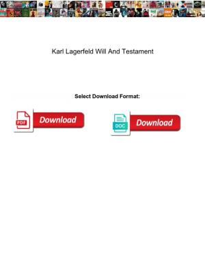Karl Lagerfeld Will and Testament