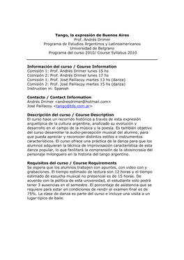 Tango, La Expresión De Buenos Aires Prof. Andrés Drimer Programa De Estudios Argentinos Y Latinoamericanos Universidad De