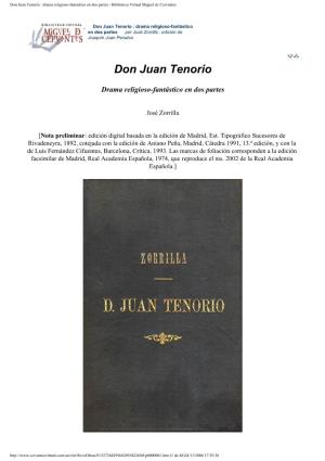 Don Juan Tenorio : Drama Religioso-Fantástico En Dos Partes - Biblioteca Virtual Miguel De Cervantes
