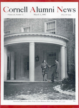 Cornell Alumni News Volume 49, Number 14 March 1, 1947 Price 25 Cents