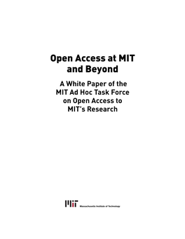 Open Access at MIT and Beyond: a White Paper of the MIT Ad Hoc Task