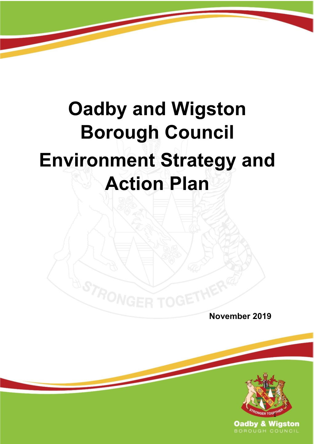 Oadby and Wigston Borough Council Environment Strategy and Action Plan