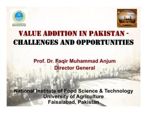 Value Addition in Pakistan - Challenges and Opportunities