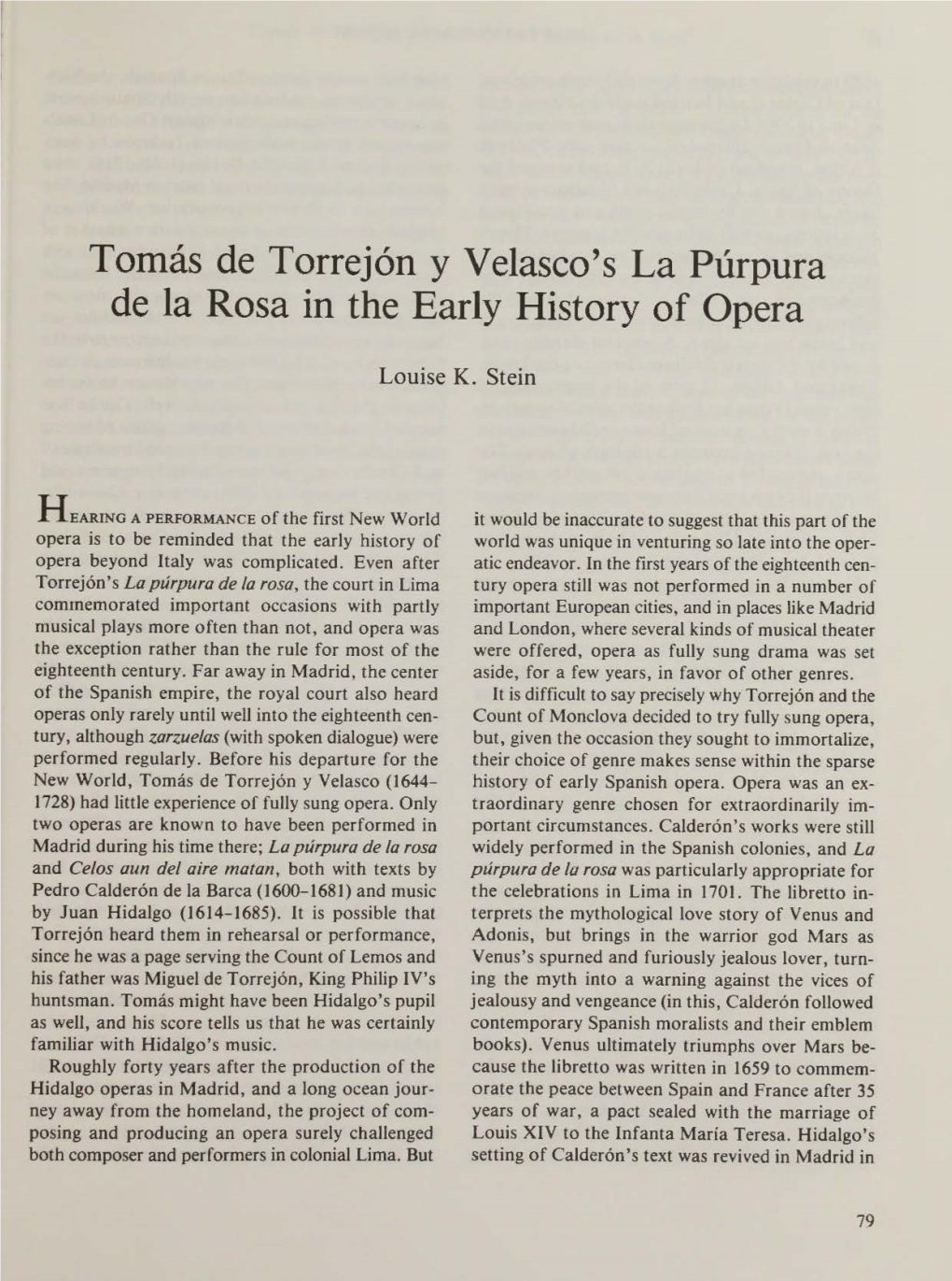 Tomás De Torrejón Y Velasco's La Púrpura De La Rosa in the Early History of Opera