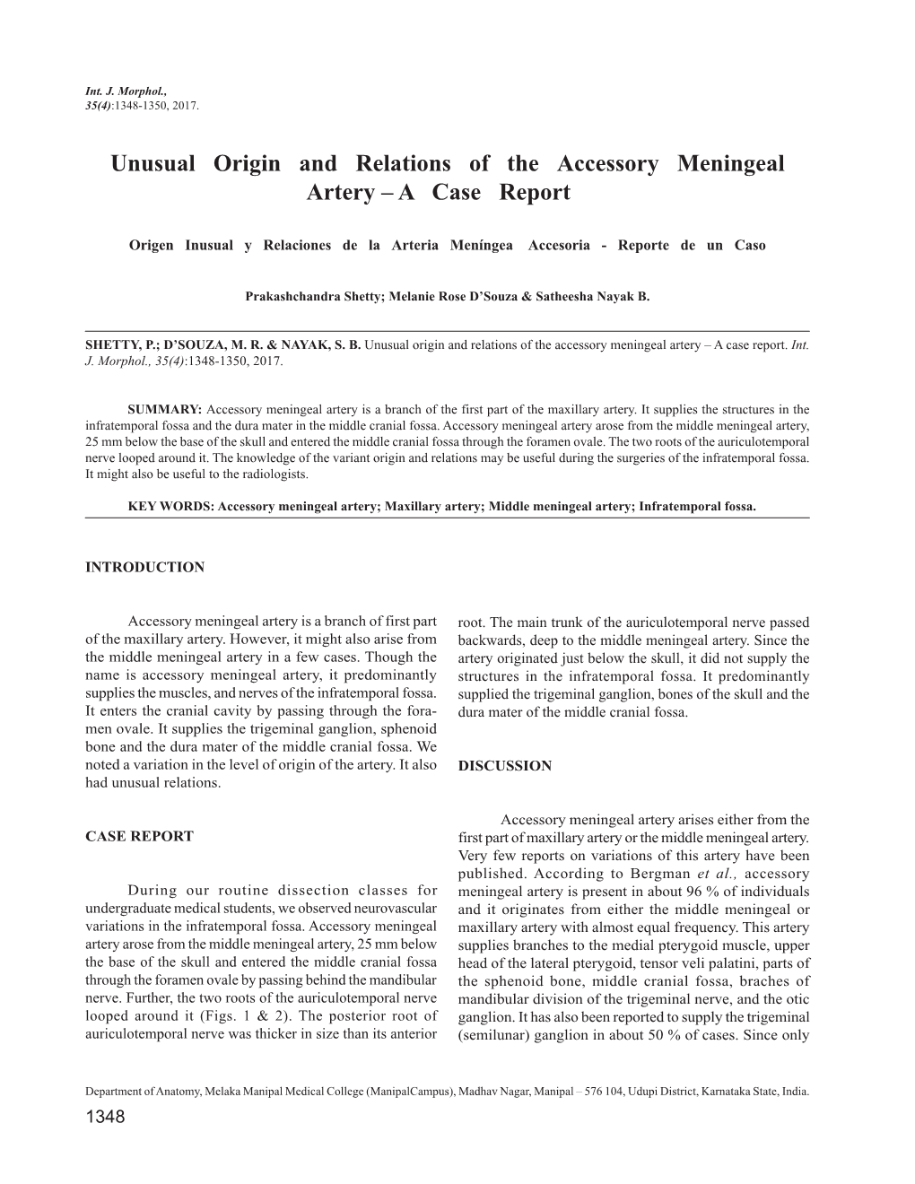 Unusual Origin and Relations of the Accessory Meningeal Artery – a Case Report