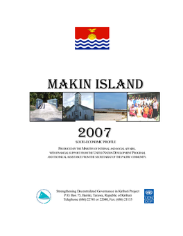 Makin Social and Economic Report 2007