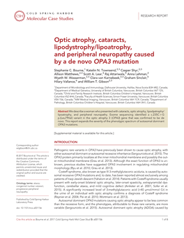 Optic Atrophy, Cataracts, Lipodystrophy/Lipoatrophy, and Peripheral Neuropathy Caused by a De Novo OPA3 Mutation
