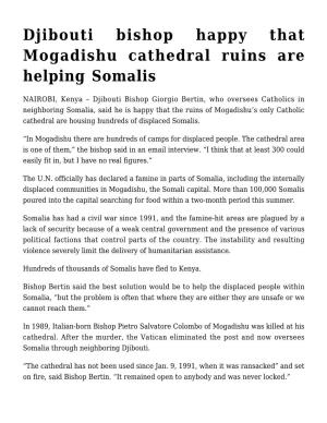 Djibouti Bishop Happy That Mogadishu Cathedral Ruins Are Helping Somalis
